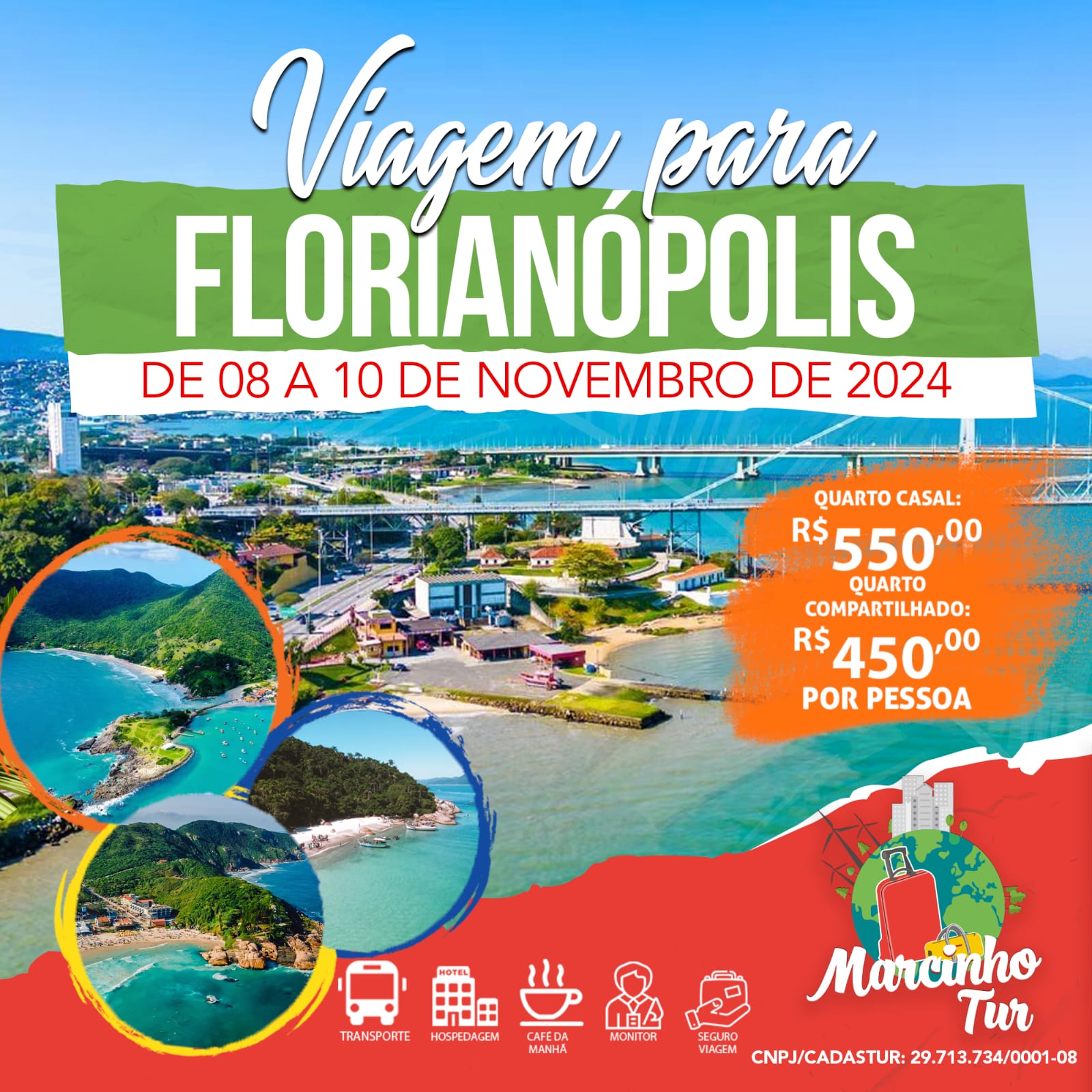 FLORIANOPOLIS  ( FLORIPA)